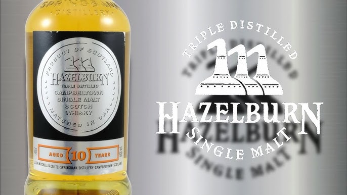 Hazelburn – Tinh Hoa Whisky Không Khói Từ Khu Campbeltown